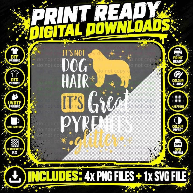 It's Not Dog Hair It's Great Pyrenees Glitter T-Shirt Png SVG Digital Bundle