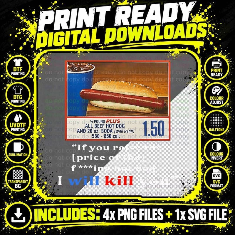 Keep Hot Dogs $1.50 for Men Women Hot Dog Lover Hotdog Png SVG Digital Bundle