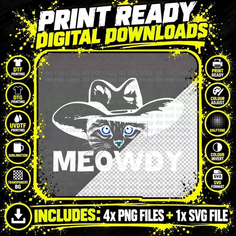 Meowdy - Funny Mashup Between Meow and Howdy - Cat Meme Png SVG Digital Bundle