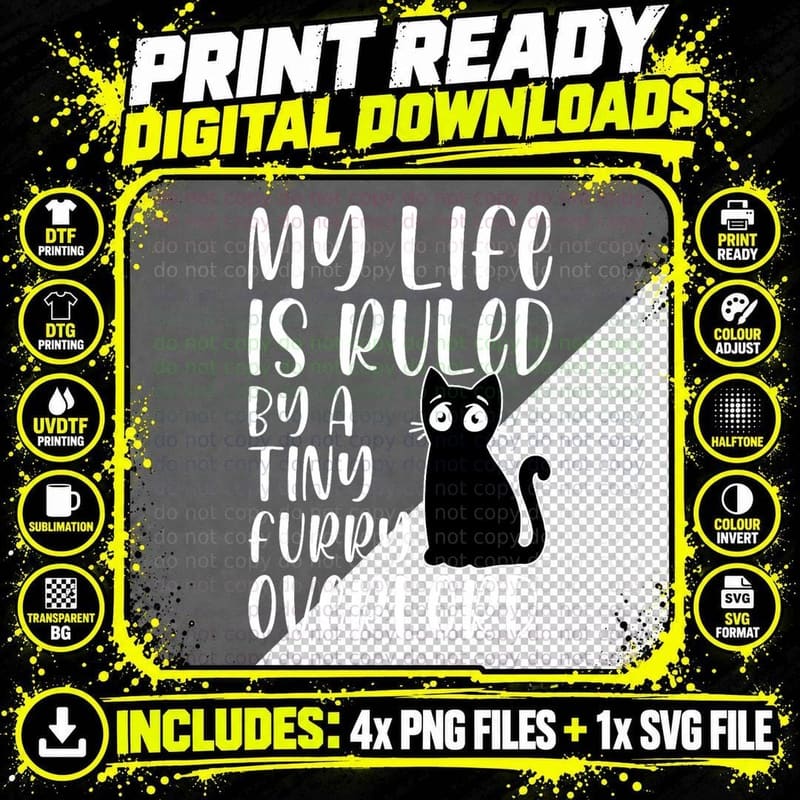My Life Is Ruled by a Tiny Furry Overlord Cat Lover Png SVG Digital Bundle