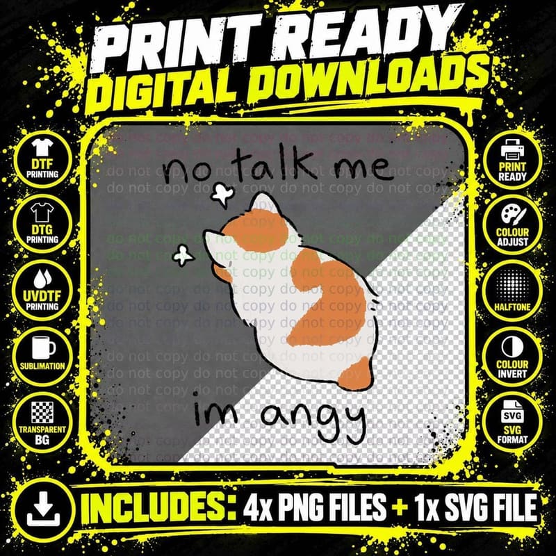 No Talk Me I'm Angy Cute Angry Cat T-Shirt Png SVG Digital Bundle