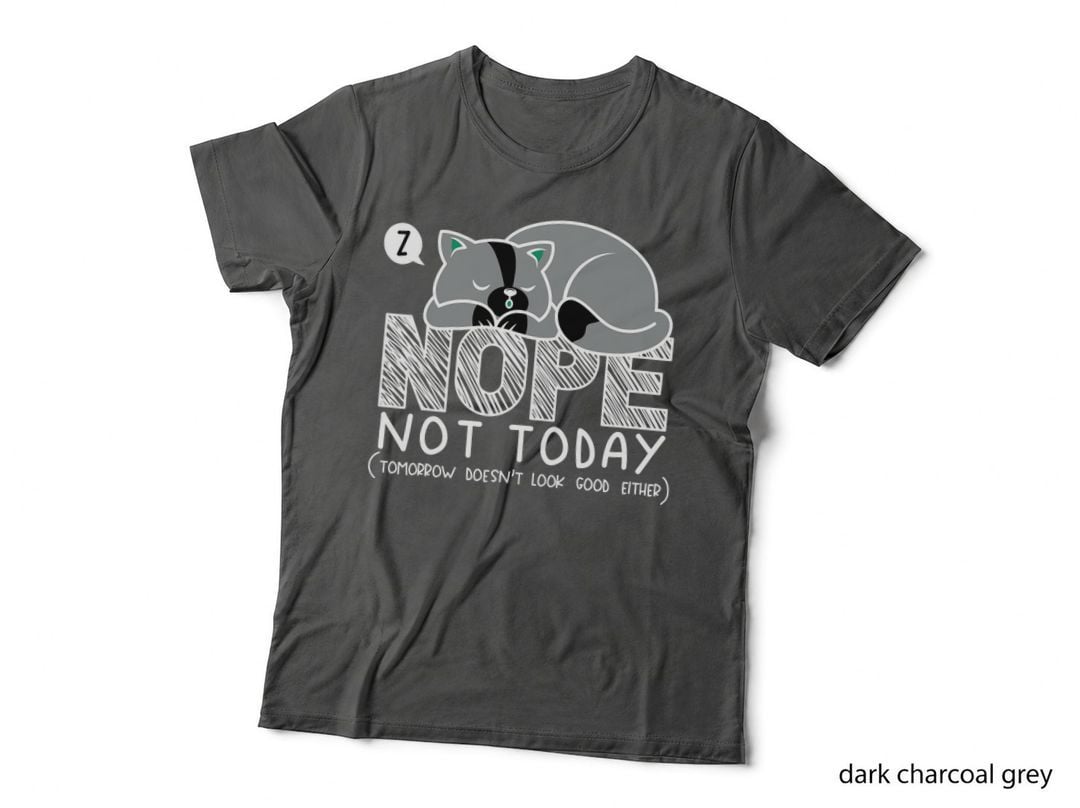 Nope Not Today Sleeping Cat Novelty Graphic Procrastinator T-Shirt