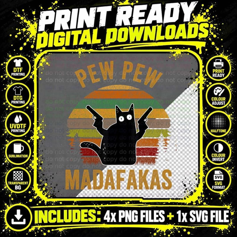 Pew Madafakas Pew Guns Funny Black Cat Retro Vintage Png SVG Digital Bundle