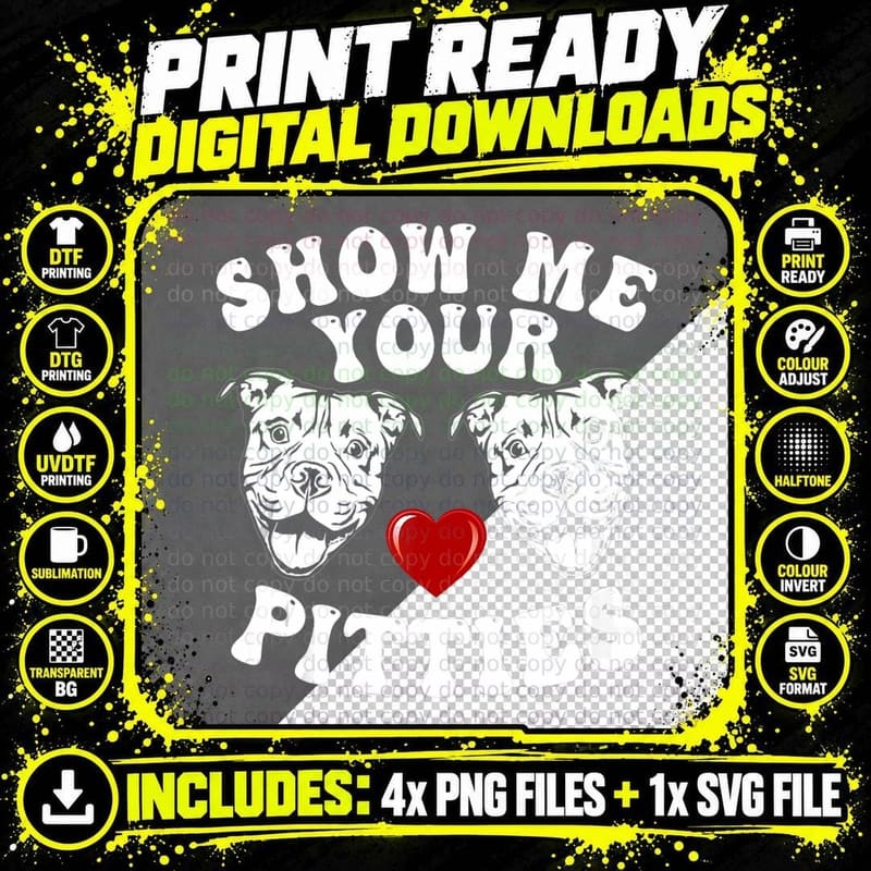 Pitbull Dog Owner Show Me Your Pitties Funny Pitbull Png SVG Digital Bundle