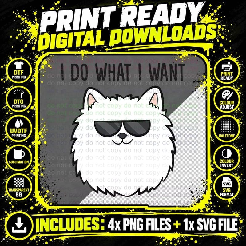Pomeranian Dog I Do What I Want Cute Pomeranian T-Shirt Png SVG Digital Bundle