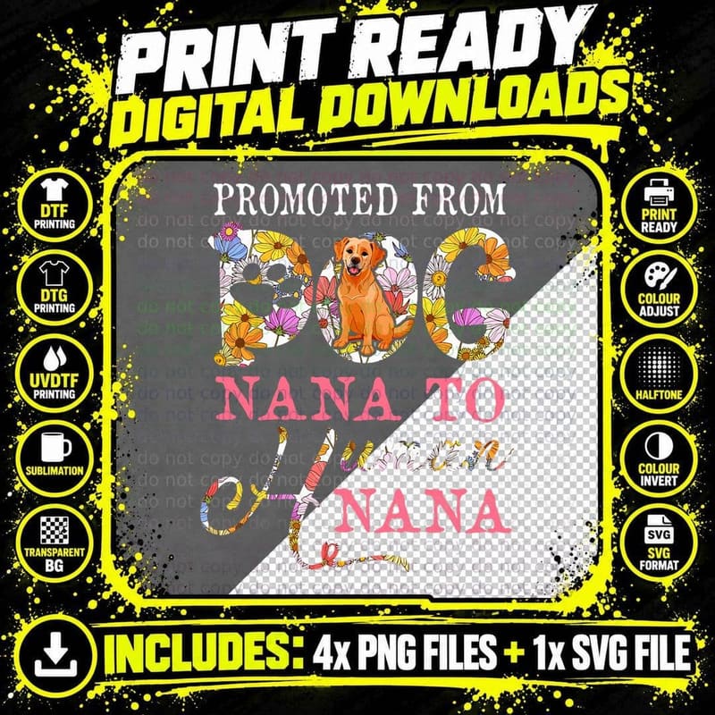 Promoted from Dog Nana to Human Nana Expecting New Baby Png SVG Digital Bundle