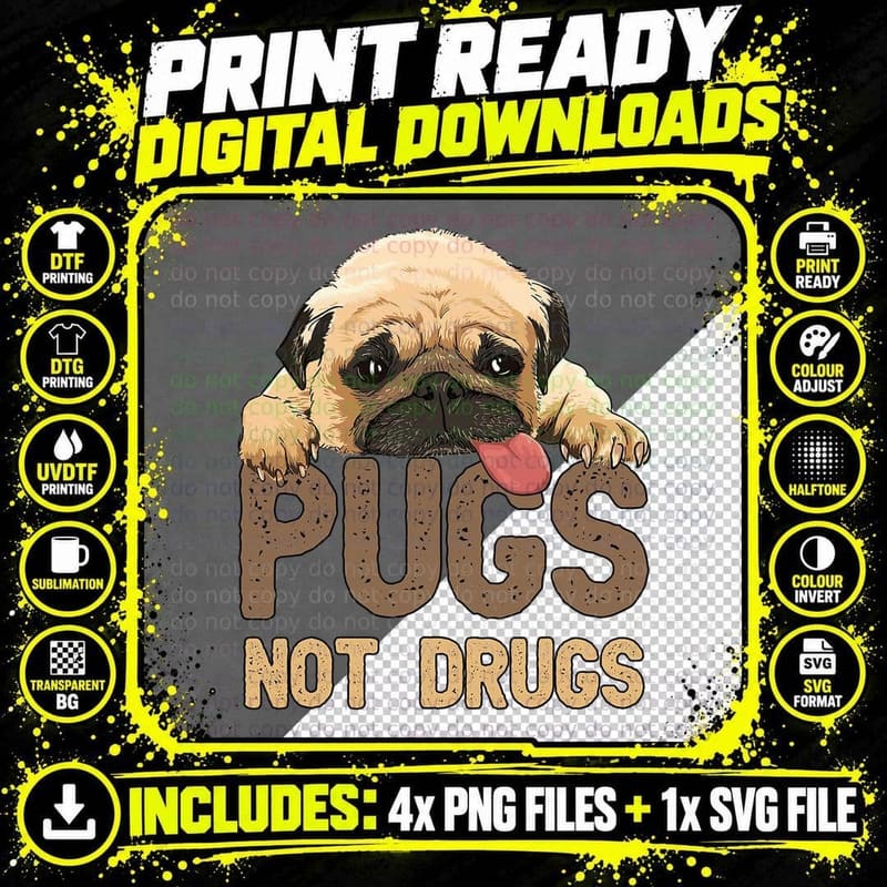 Pugs Not Drugs Funny Pug Dog Lover Paw Distressed T-Shirt Png SVG Digital Bundle