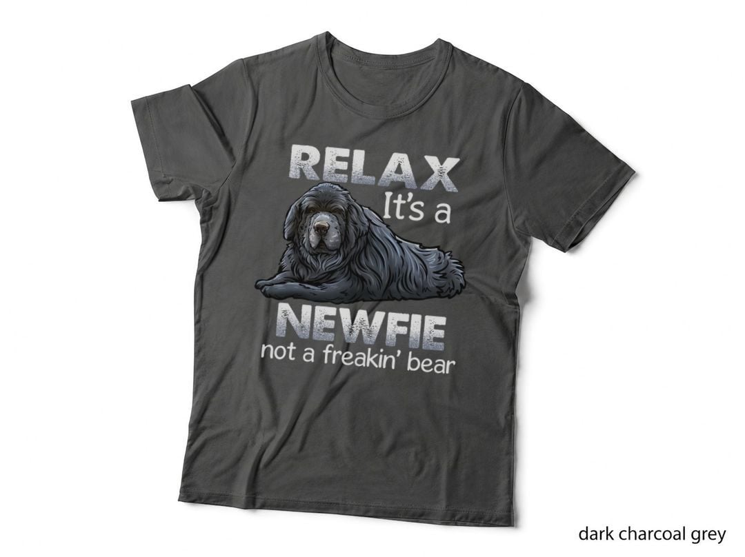 Relax It's a Newfie - Newfoundland Dog Owner T-Shirt