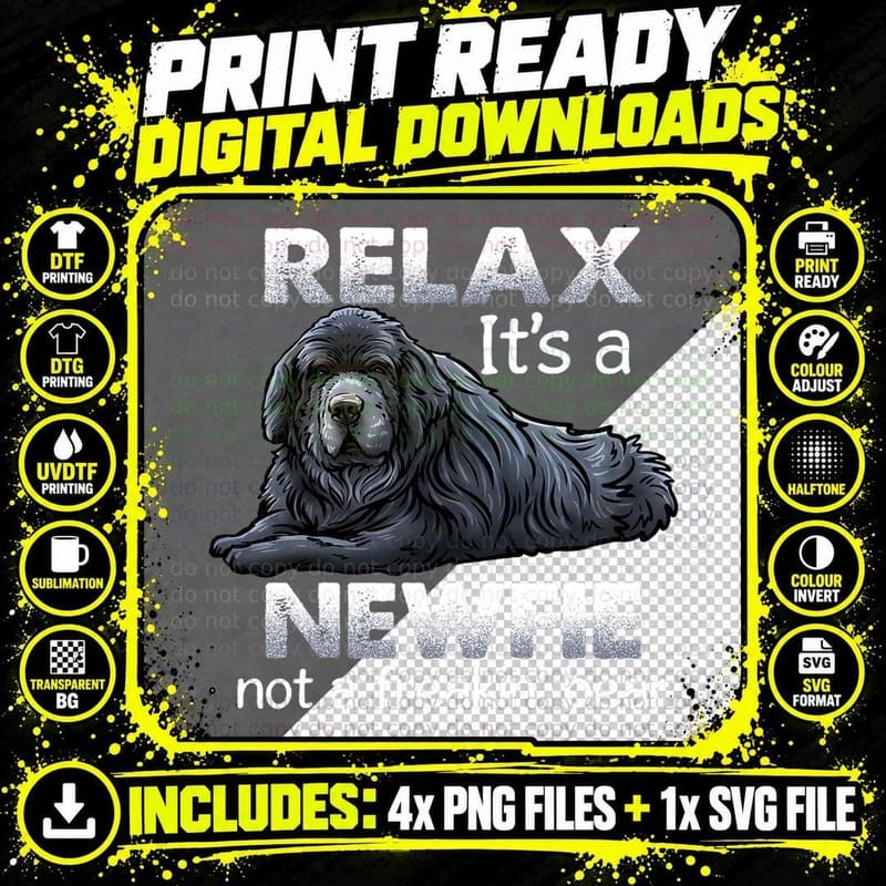 Relax It's a Newfie - Newfoundland Dog Owner T-Shirt Png SVG Digital Bundle