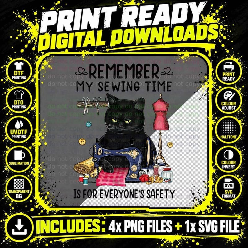 Remember My Sewing Time Is for Everyone's Safety Black Png SVG Digital Bundle