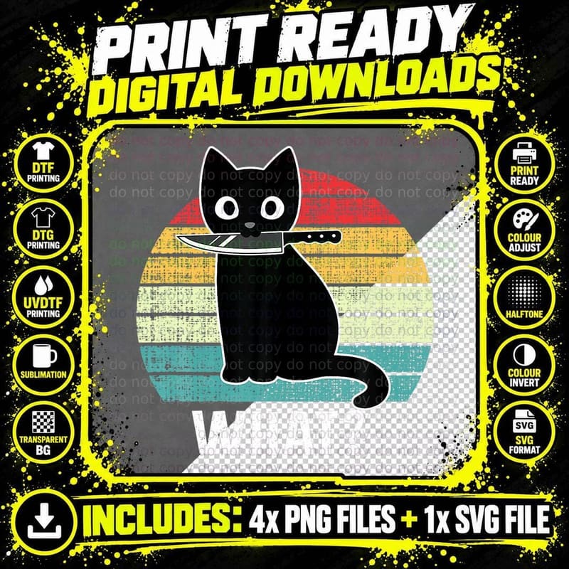 Retro What Cat Black Knife Meow Kitty Funny Cats Mom Dad Png SVG Digital Bundle