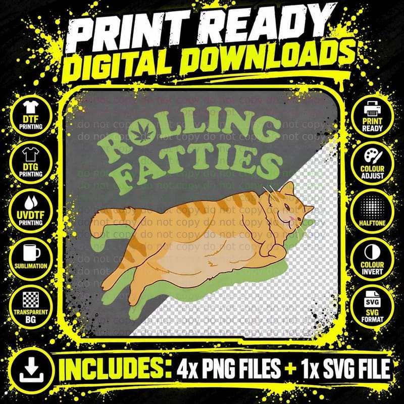 Rolling Fatties Funny Weed Cat Marijuana T-Shirt Png SVG Digital Bundle