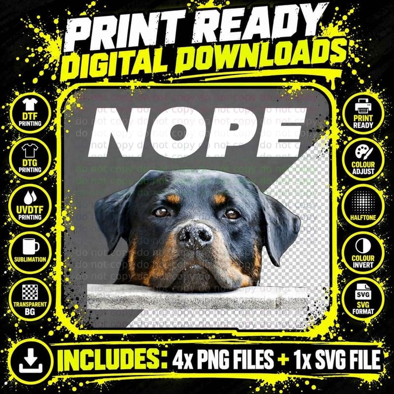 Rotweiller Nope Rottie Face Not Today Love My Rottweiler Png SVG Digital Bundle
