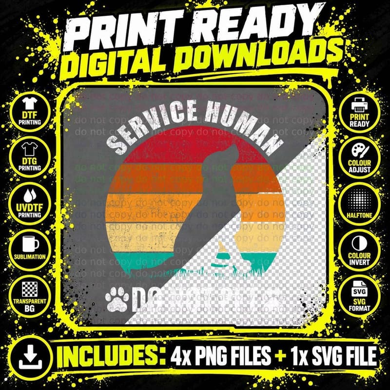 Service-Human Do Not Pet Funny Dog Lover Vintage T-Shirt Png SVG Digital Bundle