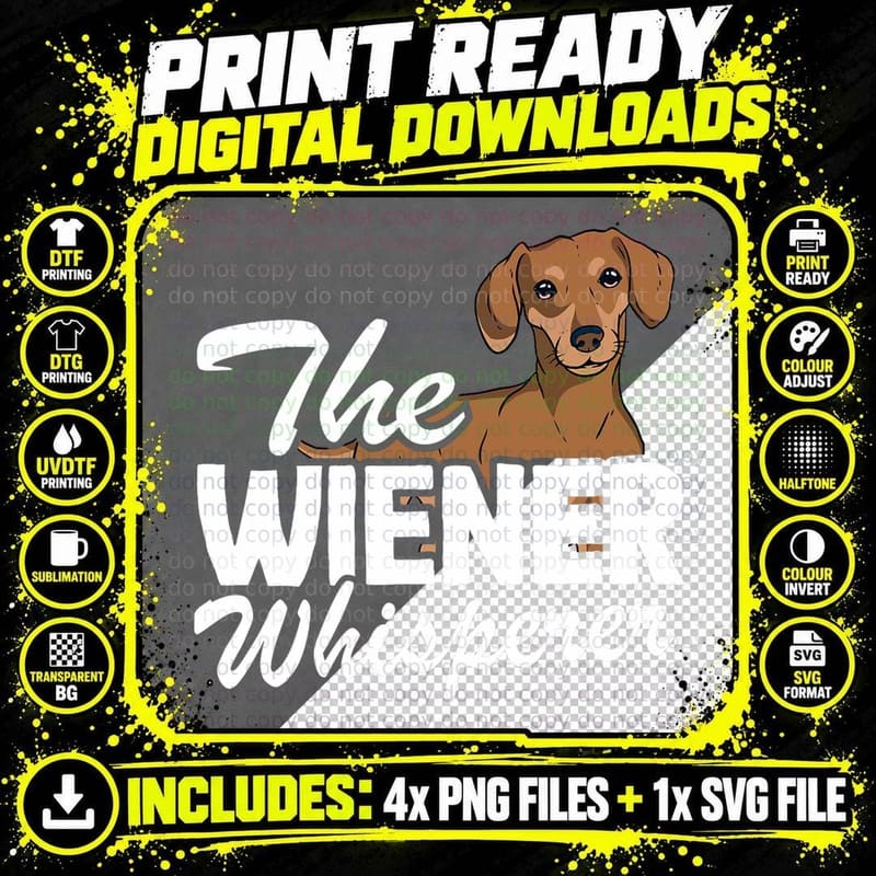 The Wiener Whisperer Doxie Dog Dad Funny Dachshund Png SVG Digital Bundle