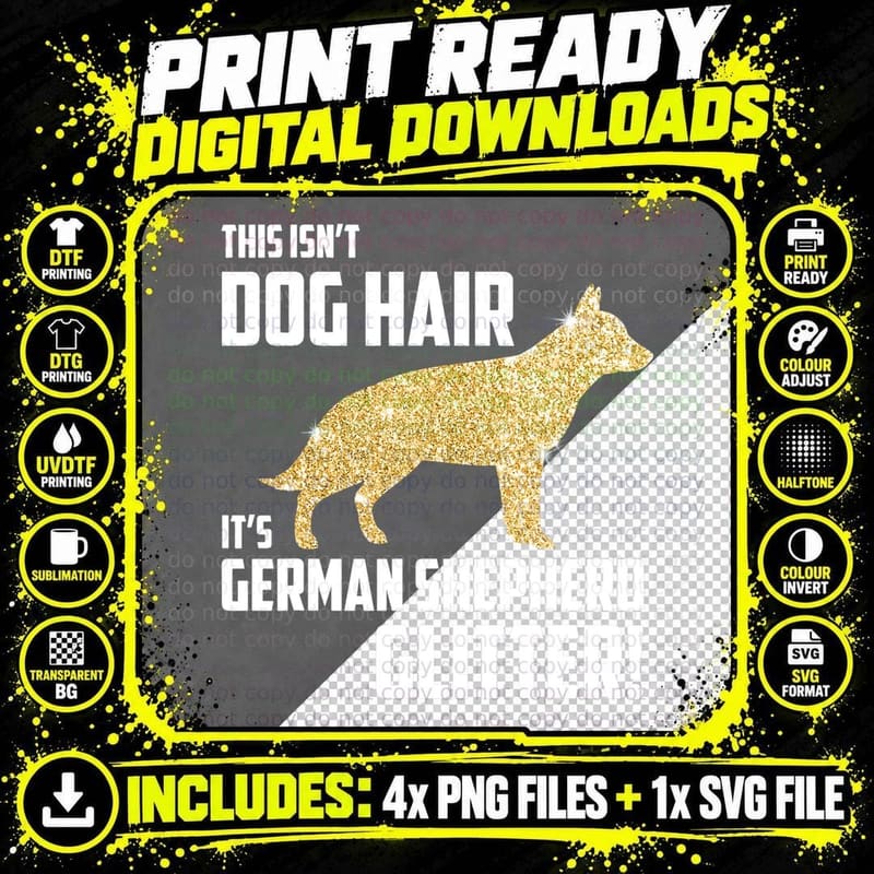 This Isn't Dog Hair It's German Shepherd Glitter T-Shirt Png SVG Digital Bundle