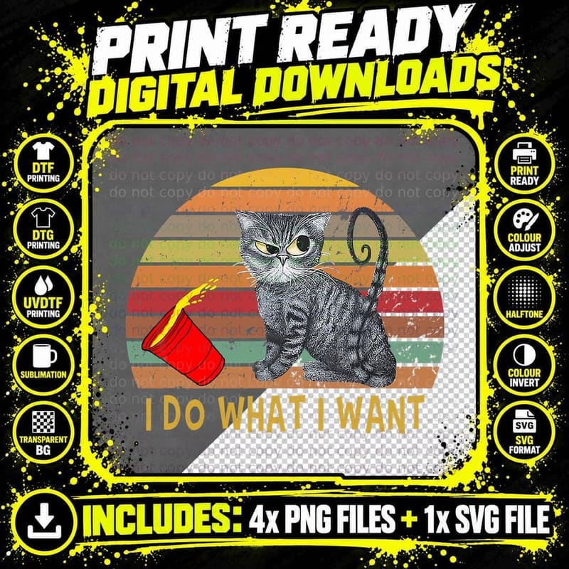 Vintage Retro I Do What I Want My Black Cat Lovers Png SVG Digital Bundle