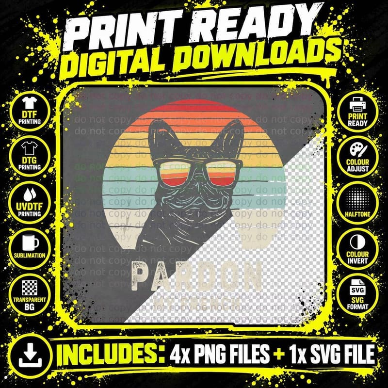 Vintage Retro Pardon My French Frenchie Bulldog Dog Png SVG Digital Bundle