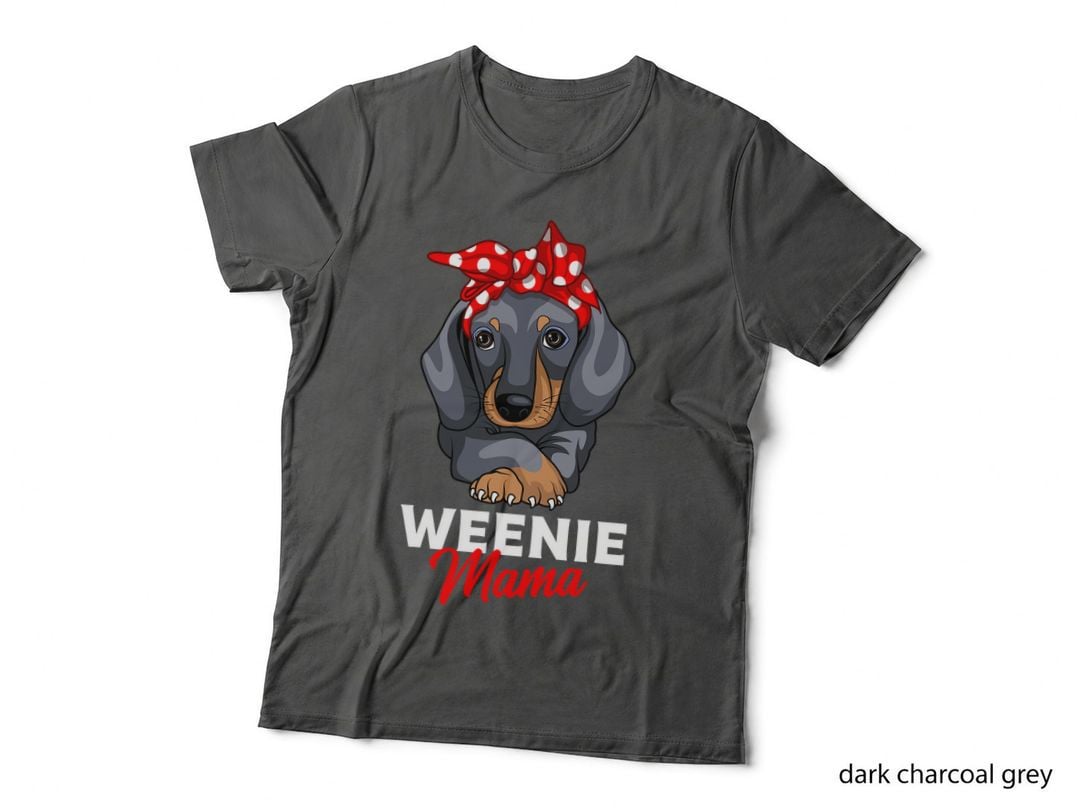 Weenie Mama Funny Dachshund Lover Weiner Dog Gift T-Shirt