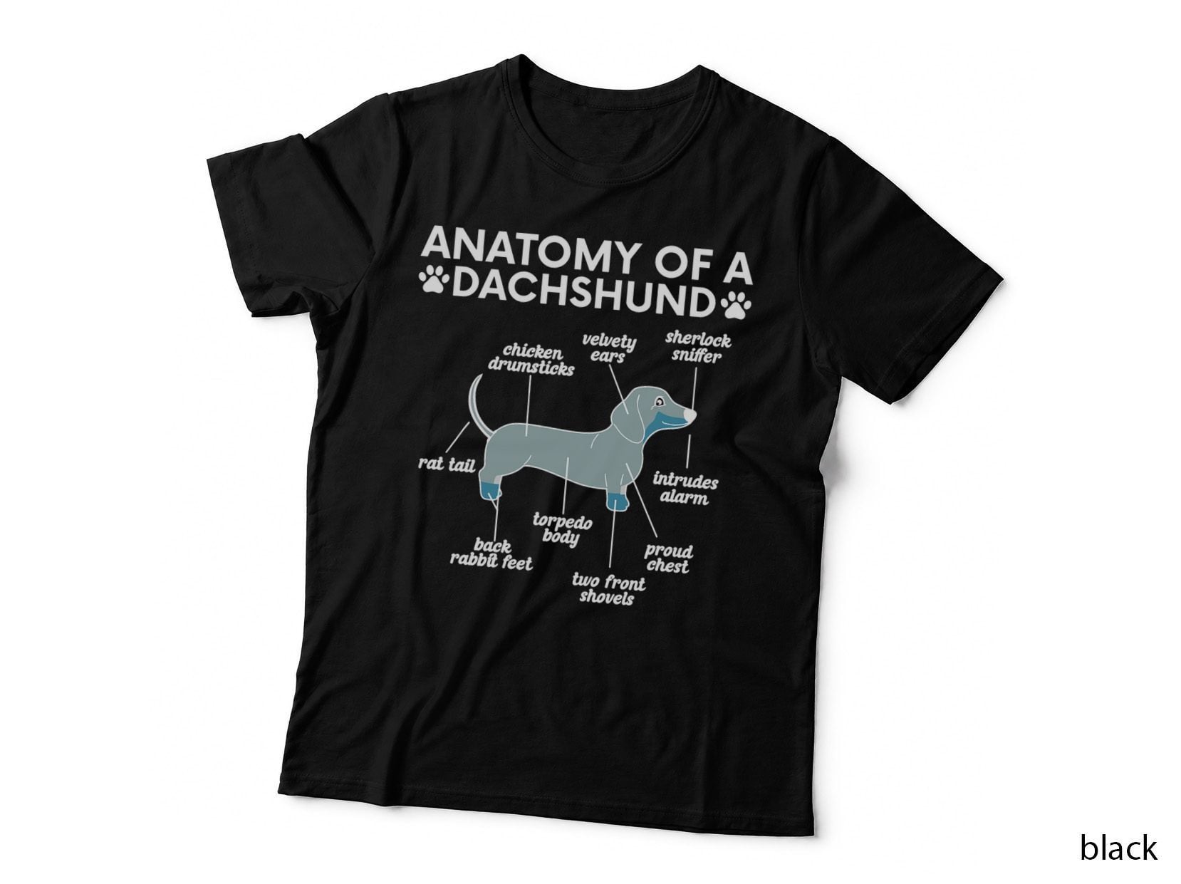 Wiener Dog Sausage Mom Puppy Lover Anatomy of a Dachshund T-Shirt