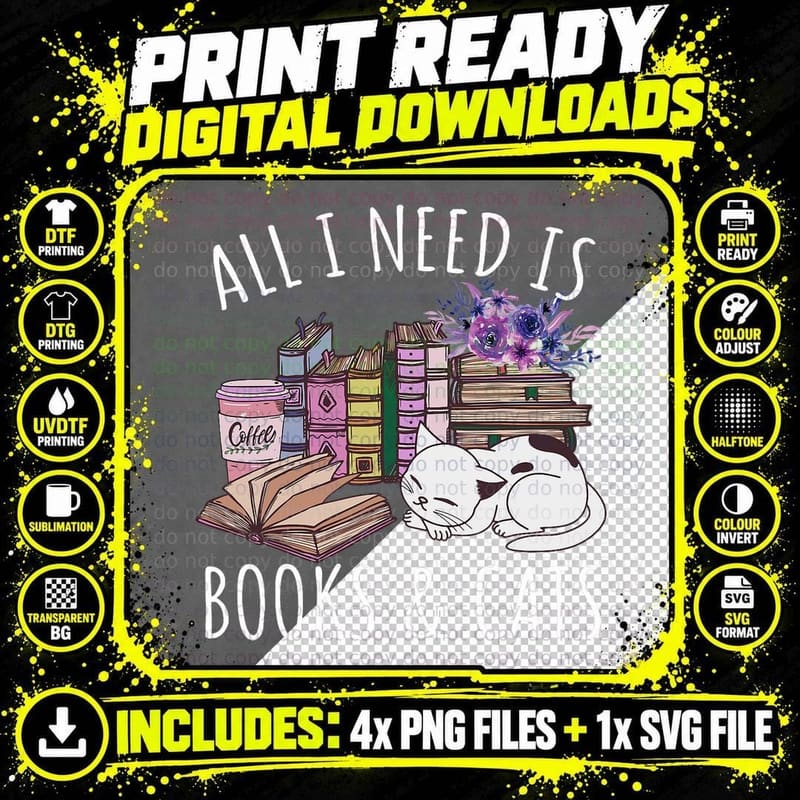Women All I Need Is Books and Cats Cat Lover Kitten Png SVG Digital Bundle