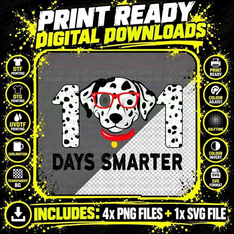 101 Days Smarter Dalmatian Dog School Teachers Students Png SVG Digital Bundle