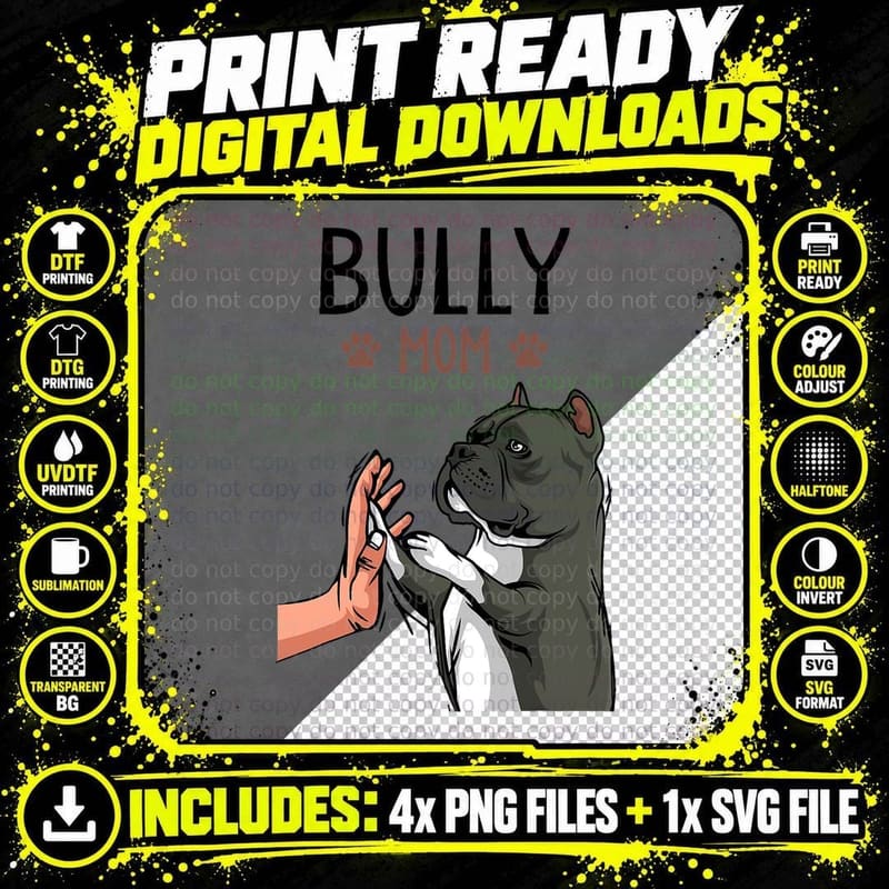American Bully Mom Cute Dog Mama Funny Women T-Shirt Png SVG Digital Bundle