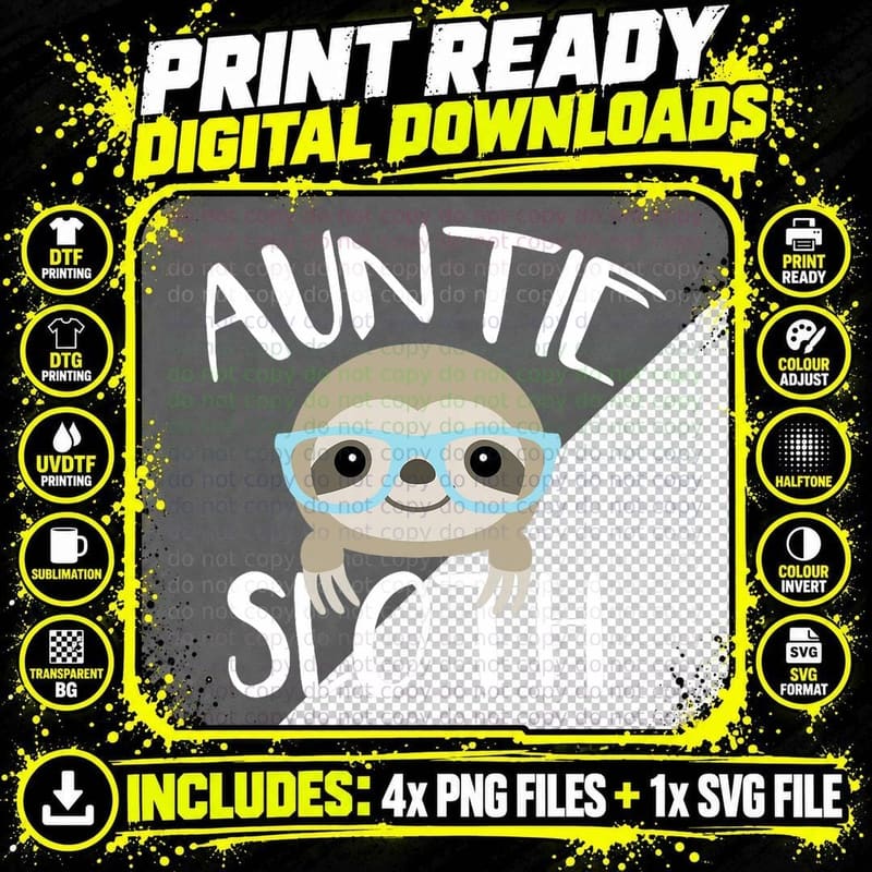 Auntie Sloth Shirt Cute Fun T Shirt Gift for Aunts Png SVG Digital Bundle
