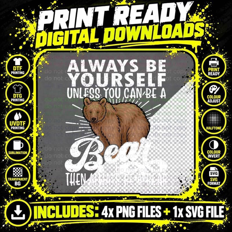 Bear Lover, Funny Bear, Cute Bear, Be Yourself Bear Png SVG Digital Bundle