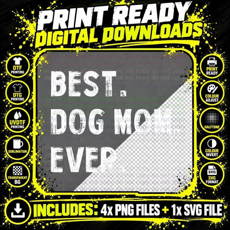 Best Dog Mom Ever Proud Service Dog Mama T Shirt Png SVG Digital Bundle
