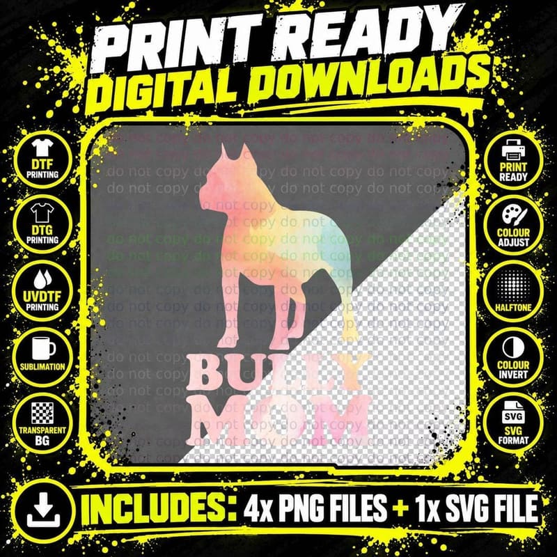 Bully Mom Colorful American Bully Gifts Dog Mom Mothers Png SVG Digital Bundle