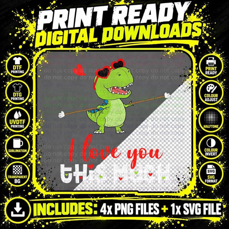 Cute Dinosaur I Love You This Much Valentines Day Trex Png SVG Digital Bundle