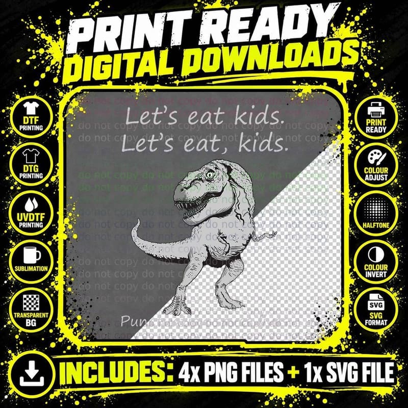 Dinosaur Design Adult Let's Eat Kids Punctuation Saves Png SVG Digital Bundle