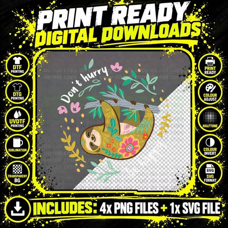 Don't Hurry Be Happy, Cute Lazy Funny Sloth T-Shirt Png SVG Digital Bundle