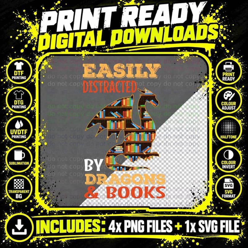 Easily Distracted by Dragons and Books Dragon Lover Png SVG Digital Bundle