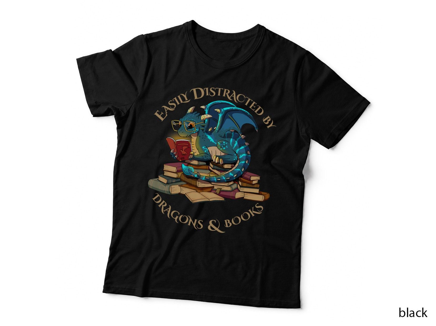 Easily Distracted by Dragons and Books Gift Nerd Dragon T-Shirt
