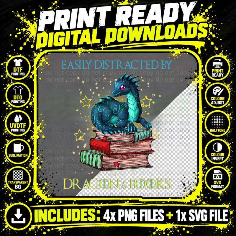 Easily Distracted by Dragons and Books Nerd Dragon Lover Png SVG Digital Bundle