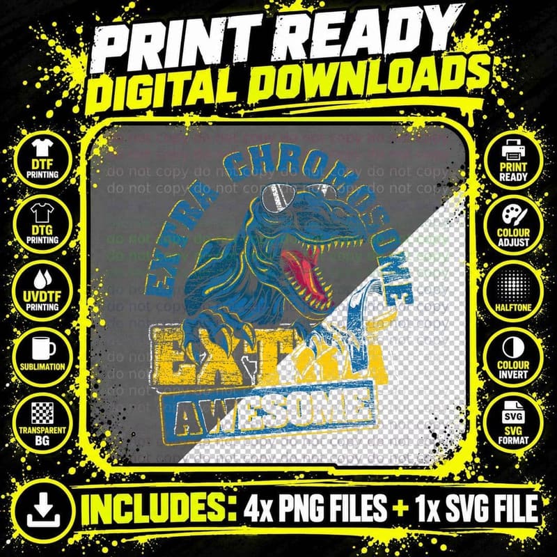 Extra Chromosome Extra Awesome Dinosaur T Rex Down Png SVG Digital Bundle
