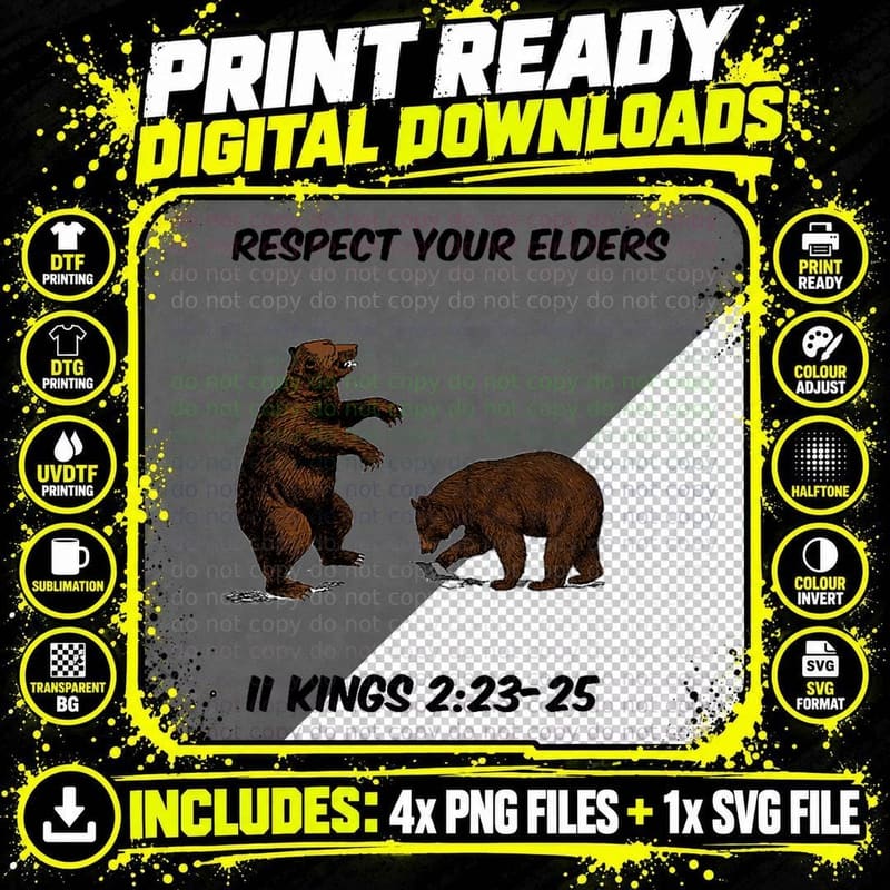 Funny Bible Verse Respect Your Elders Bear T-Shirt Png SVG Digital Bundle