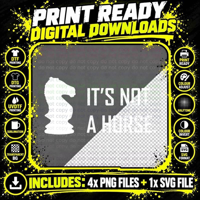Funny Chess Its Not a Horse Knight Piece Player Gift Png SVG Digital Bundle
