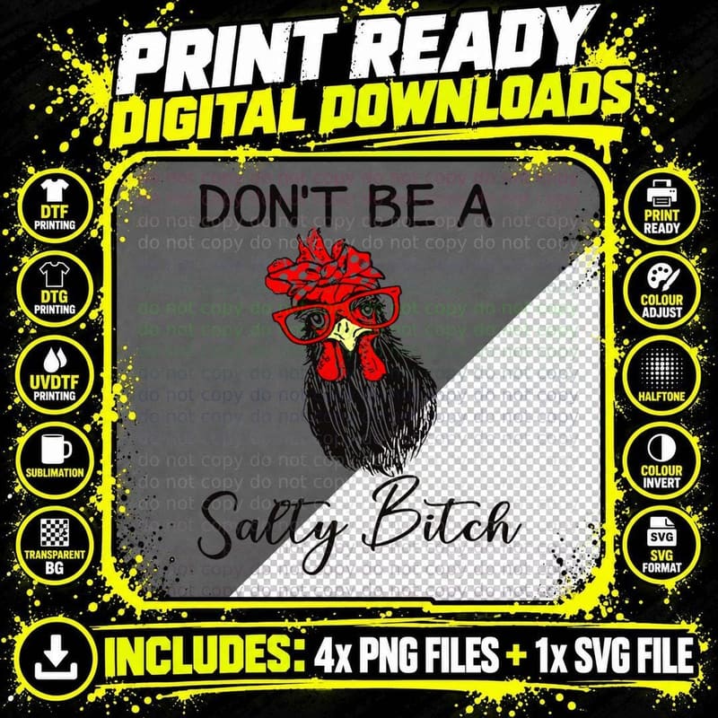 Funny Chicken Mom Don't Be a Salty Bitch Chicken Farmer Png SVG Digital Bundle