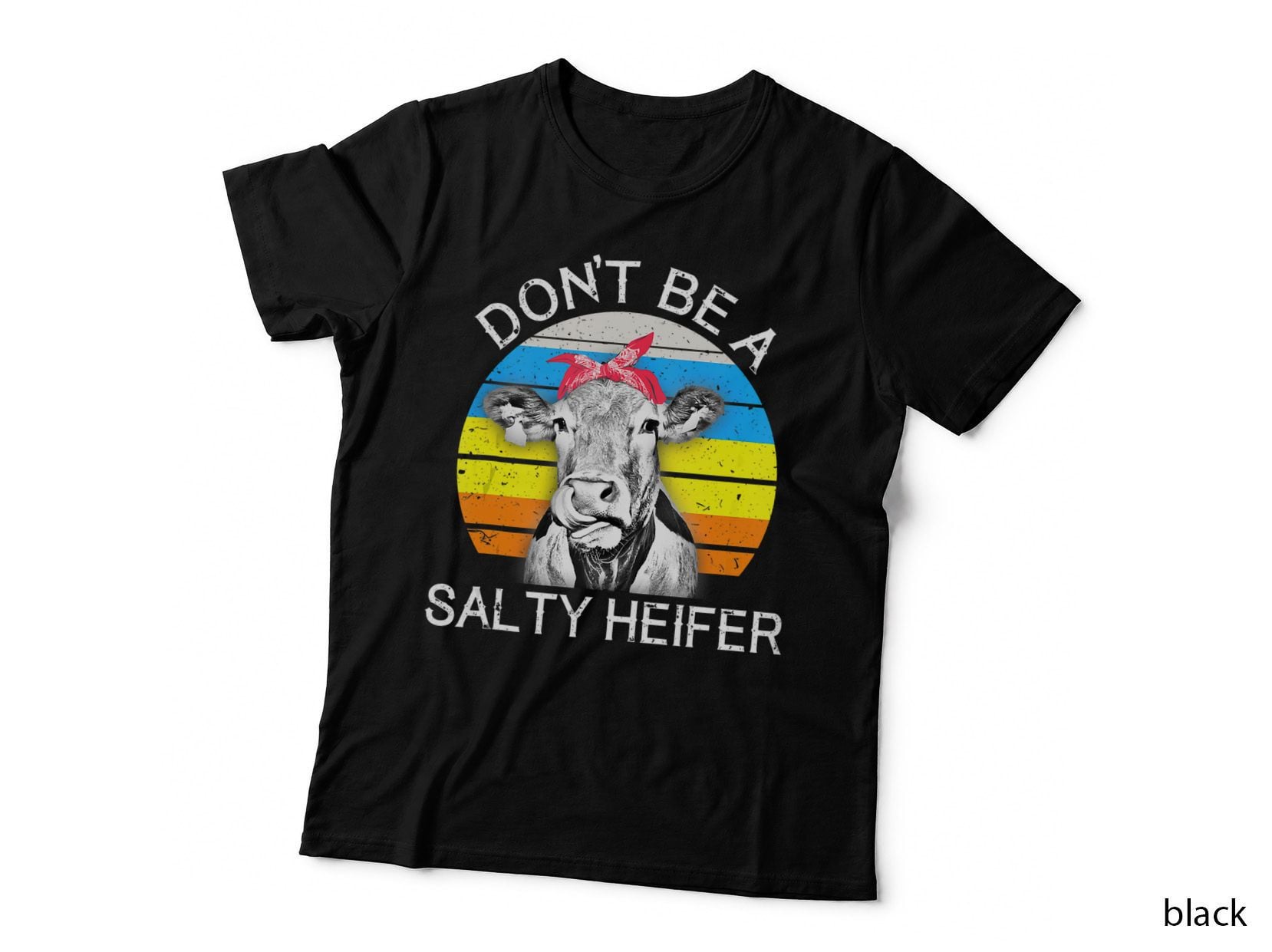 Funny Cow Shirt Don't Be a Salty Heifer, Design Cute Lover Gift Pet T-Shirt