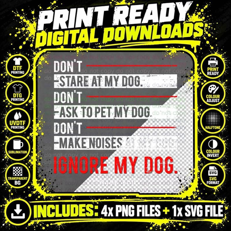 Funny Ignore My Dog Trainer Service Dog Training T-Shirt Png SVG Digital Bundle