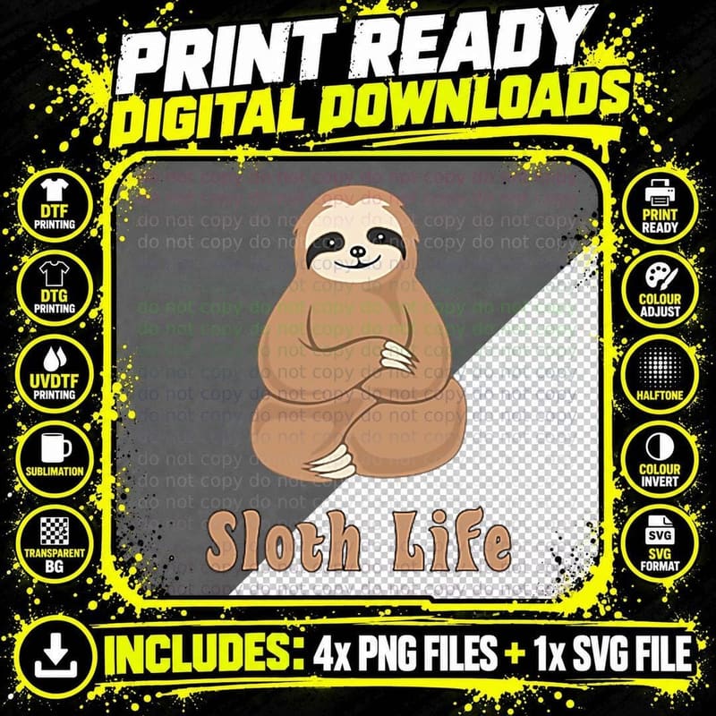 Graphic Tee for the Ultra Lazy Funny Sloth Life T-Shirt Png SVG Digital Bundle