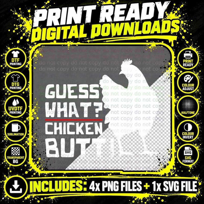 Guess What Chicken Butt Funny Farm Animal Bird Chicken Png SVG Digital Bundle