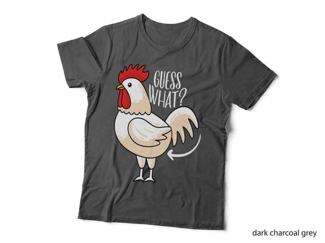 Guess What Chicken Butt! Funny Chicken Joke T-Shirt