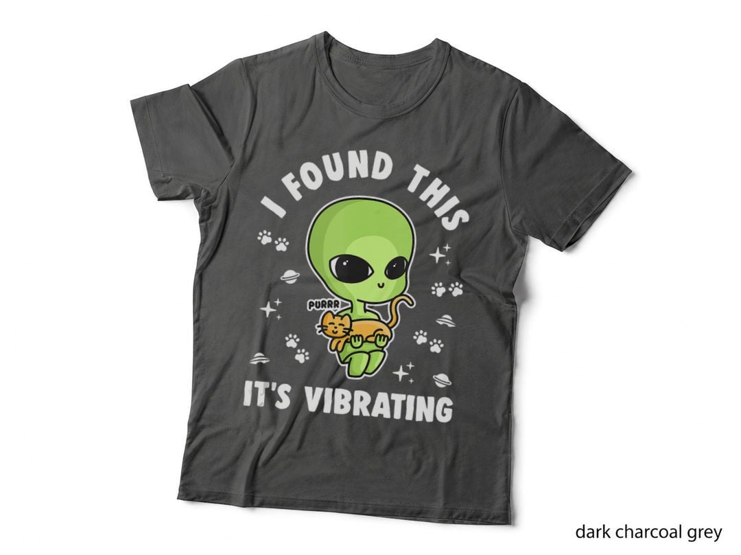 I Found This It's Vibrating Funny Cat Joke Cute Alien Pun, Lover Gift T-Shirt