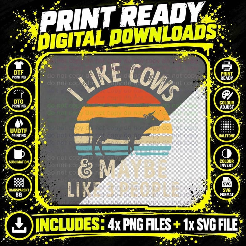 I Like Cows and Maybe Like 3 People Cow Farm Farmer Png SVG Digital Bundle
