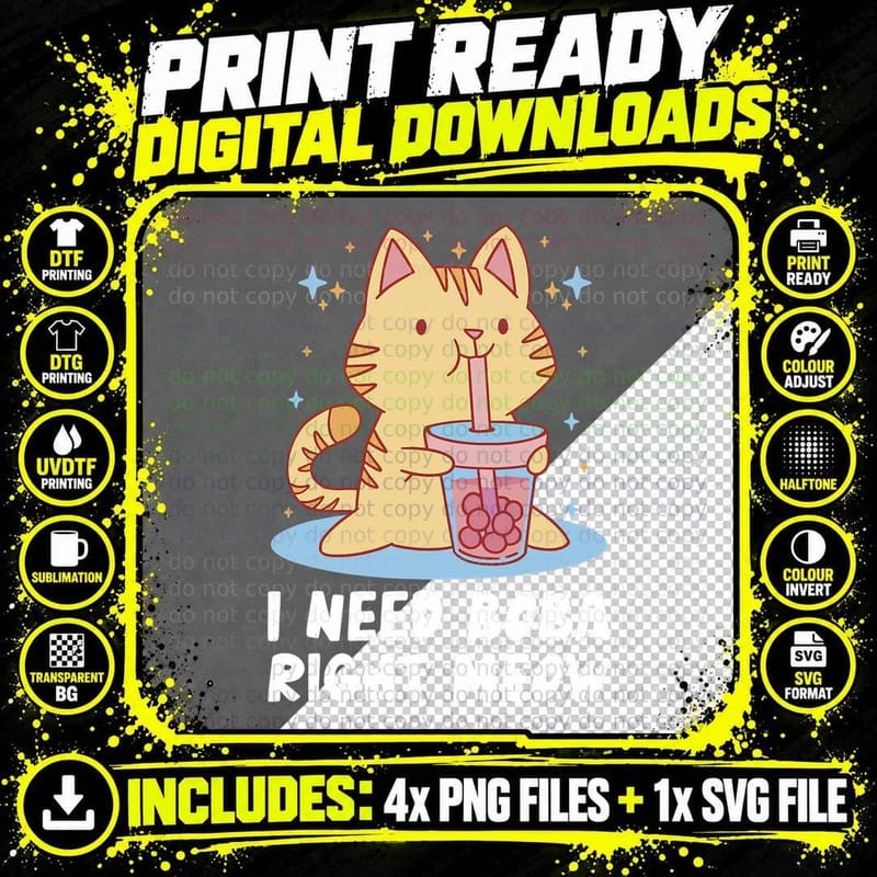 I Need Boba Right Meow Bubble Tea Lover Boba Tea Drinker Png SVG Digital Bundle