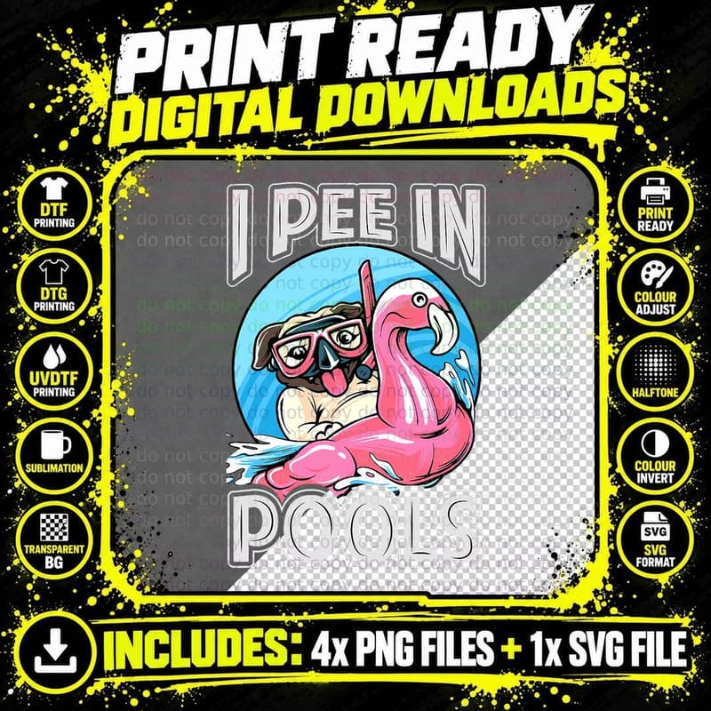 I Pee in Pools - Funny Dog - Swimming Pool Jokes T-Shirt Png SVG Digital Bundle
